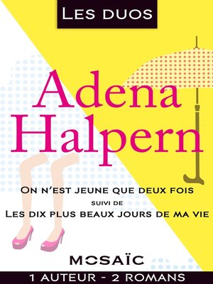 cover image of Les duos--Adena Halpern (2 romans)